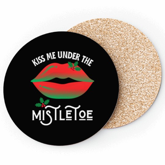 Kiss me under the Mistletoe Ugly Christmas Sweater Coasters