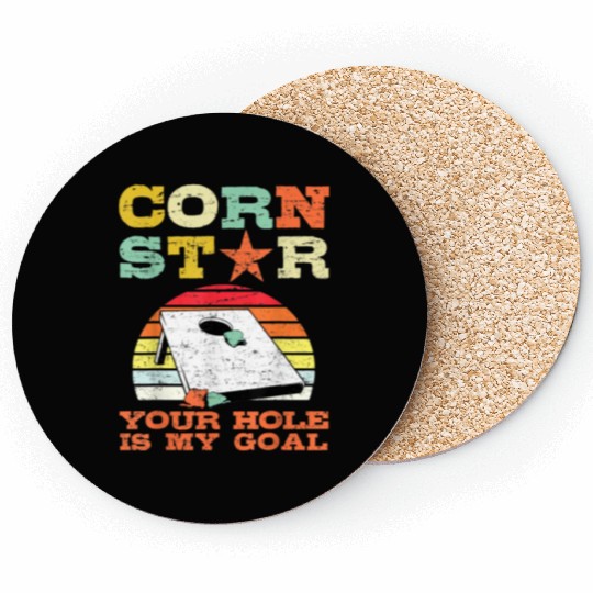 Corn Star Your Hole is My Goal Vintage Cornhole Coasters