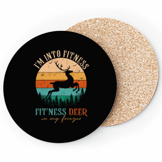Hunting-Coasters I'm Into Fitness Deer Freezer Funny