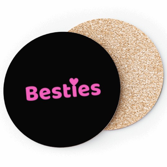 Best friends forever besties Coasters