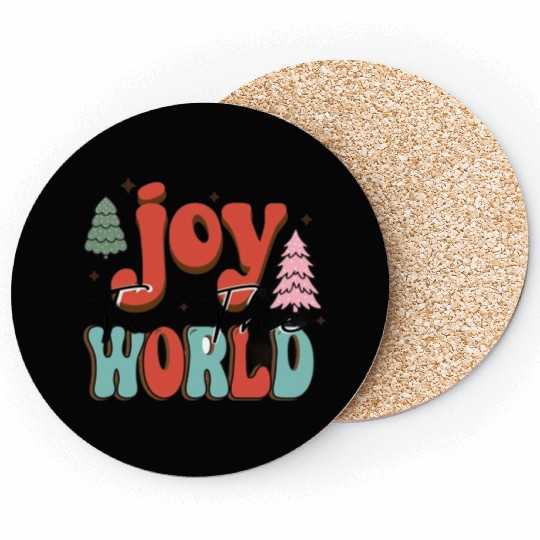 Joy to the world Coasters