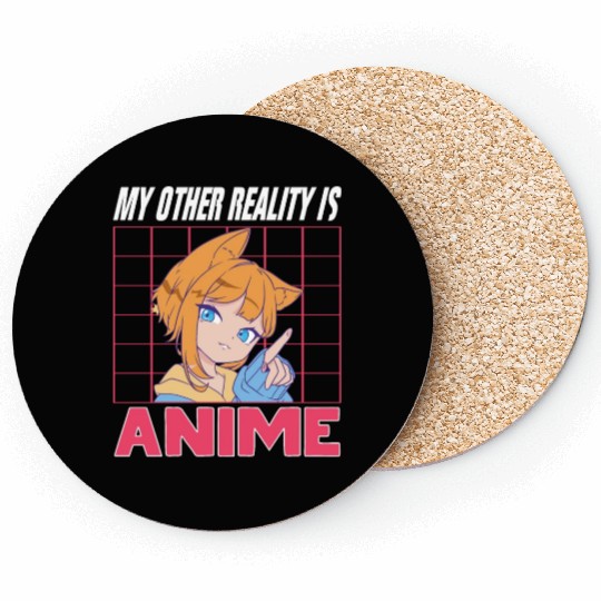 My Other Reality is Anime Funny Anime Lovers Kids Coasters