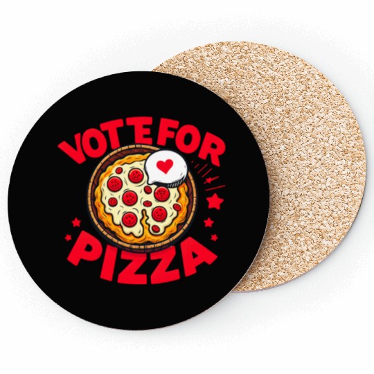 Vote for Pizza Coasters