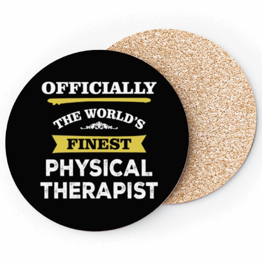 The World's Finest Physical Therapist Coasters