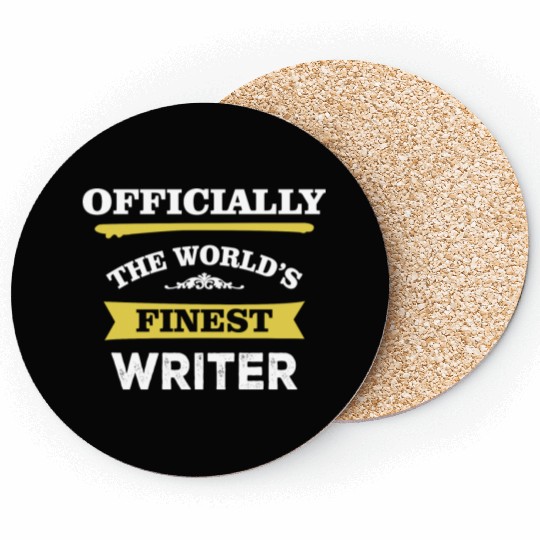 The World's Finest Writer Coasters