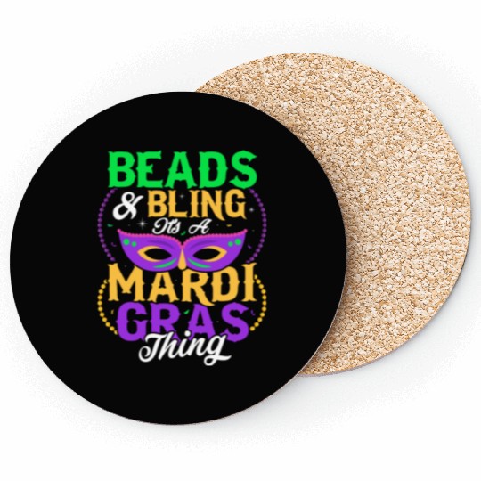 Beads & Bling It's A Mardi Gras Thing Carnival Par Coasters