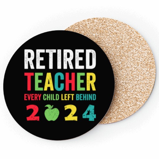 Retired Teacher EST 2024 Coasters