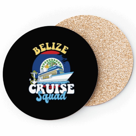 Belize Cruise Squad Family Vacation Trip Coasters