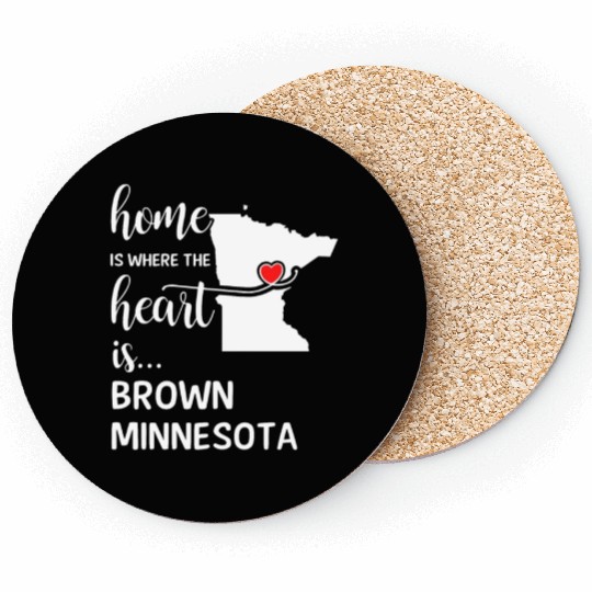 Brown County Minnesota Is Where My Heart Is Gift Coasters
