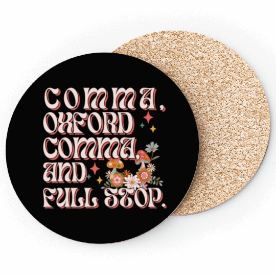 Oxford comma. For grammar students and teachers Coasters