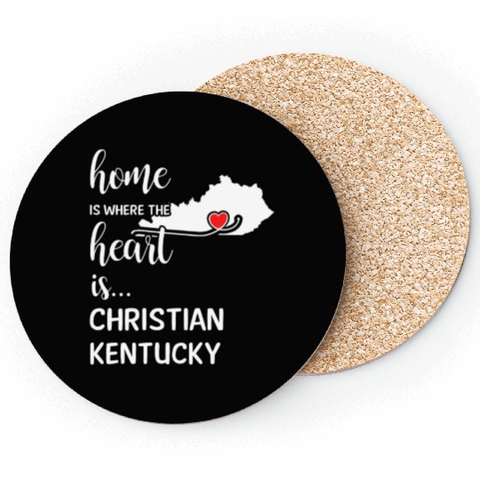 Christian County Kentucky Is Where My Heart Is Coasters
