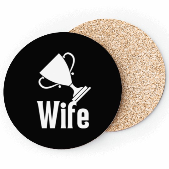 Trophy Wife Coasters