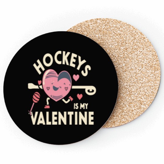 Hockey Is My Valentine Funny Hockey Valentines Coasters