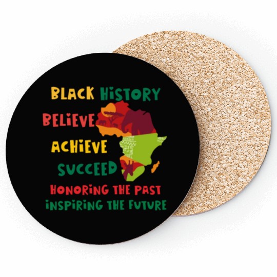 Honoring Past Inspiring Future Black History Month Coasters