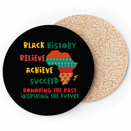 Honoring Past Inspiring Future Black History Month Coasters