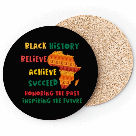 Honoring Past Inspiring Future Black History Month Coasters