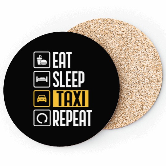 Eat Sleep Taxi Repeat Funny Cab Driver Coasters