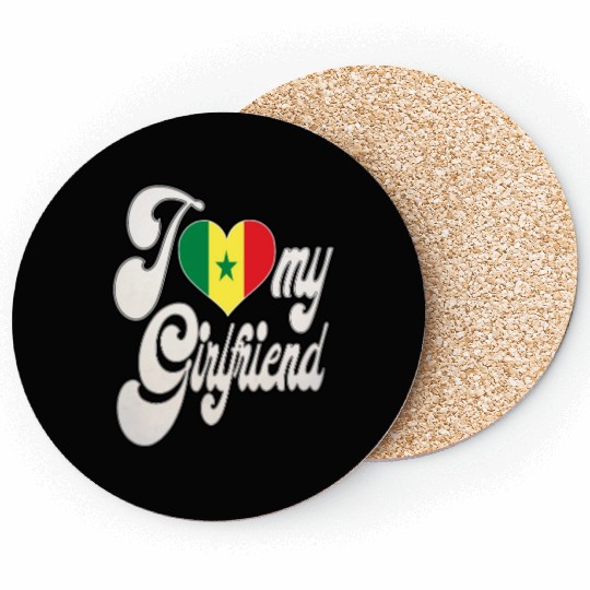 SenegalI Love My Senegalese Girlfriend Coasters