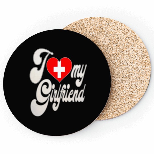 SwitzerlandI Love My Switzerland Girlfriend Coasters
