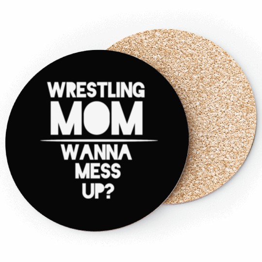 Cool Wrestling Mom Passion Is Gift Coasters
