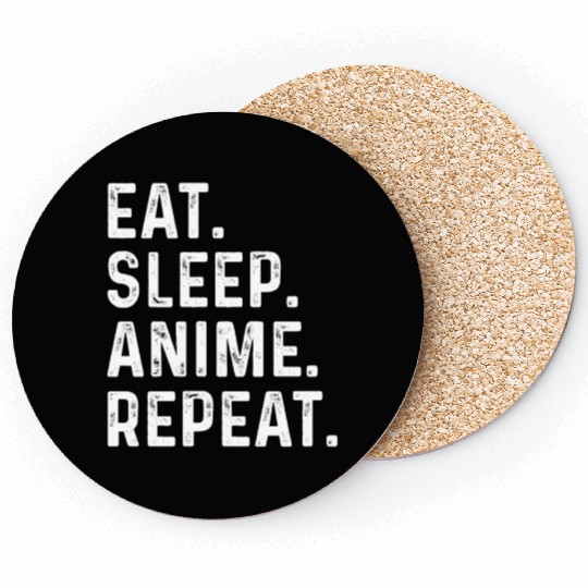 Eat Sleep Anime Repeat Gift for Manga Fans Coasters