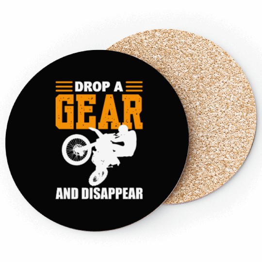 Drop A Gear And Disappear Motorcycle Enthusiast Coasters