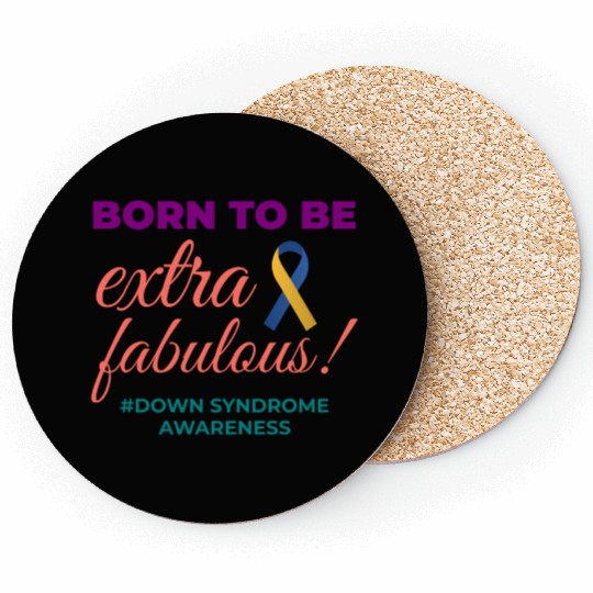 Down Syndrome Awareness Extra Fabulous Coasters