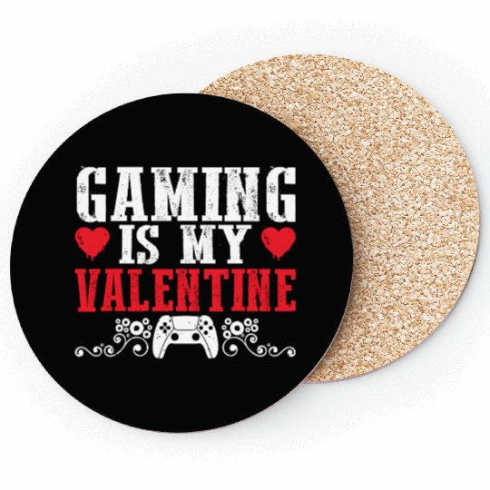 Funny Valentines Day Coasters for Gamers Gaming is my