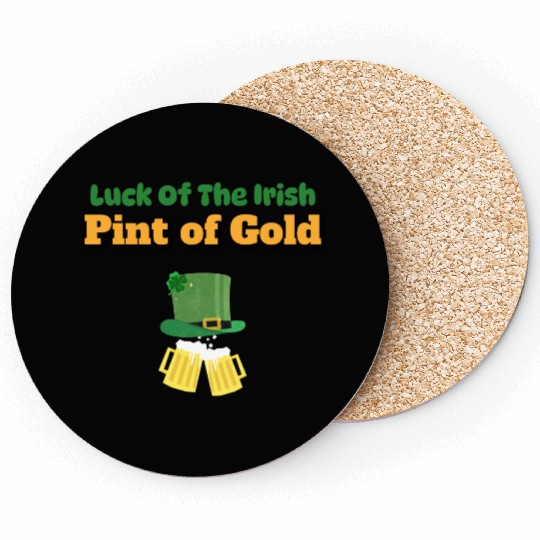 luck of the irish pint of gold Coasters