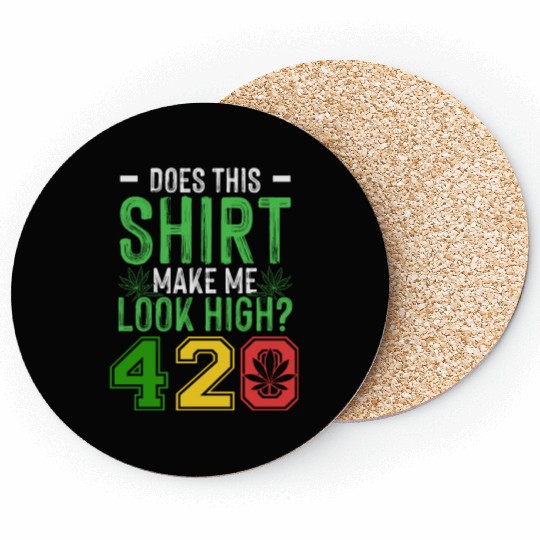 Uproarious 420 Good Herb Weed Marijuana Design Coasters