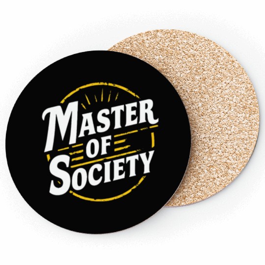Master of society Coasters