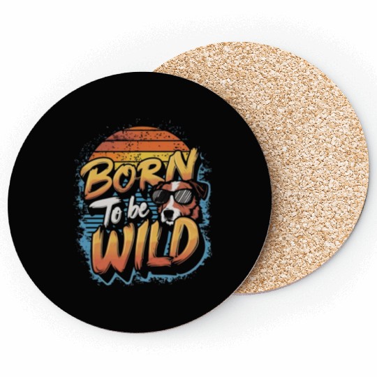 BORN TO BE WILD Coasters