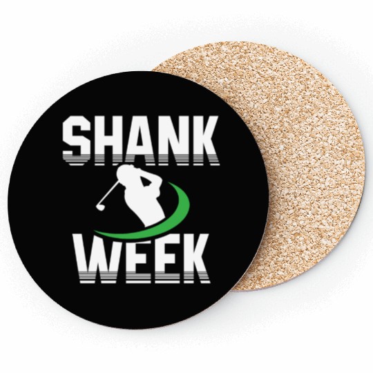 Hilarious Shank Week Golf Coasters