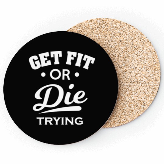 Gym Fitness GetFitOrDie Coasters