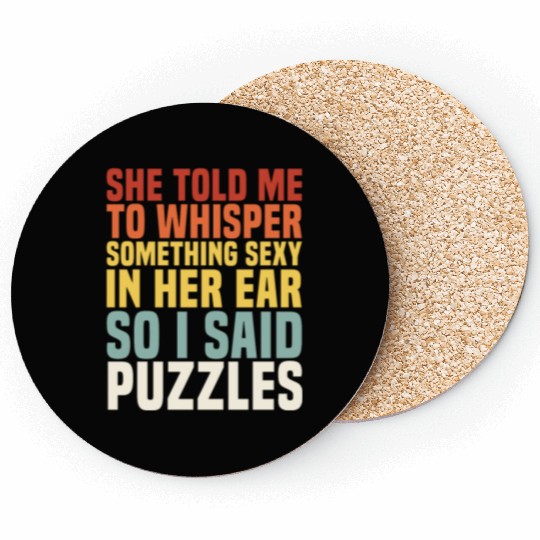 Whisper Something Sexy PUZZLES Jigsaw Puzzlers Men Coasters