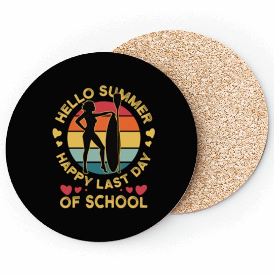 Happy Last Day Of School Teacher Women friend Coasters