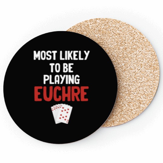 Most Likely To Be Playing Euchre Casino Mahjong Coasters