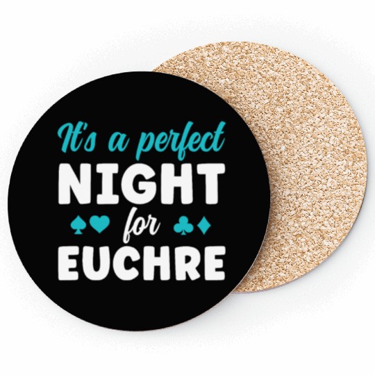 A Perfect Night for Euchre Funny Euchre Card Game Coasters