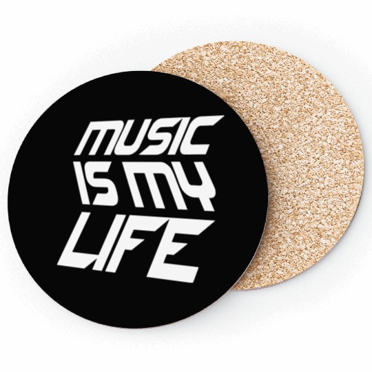 Music Is My Life Party Club Concert Sound Love Coasters