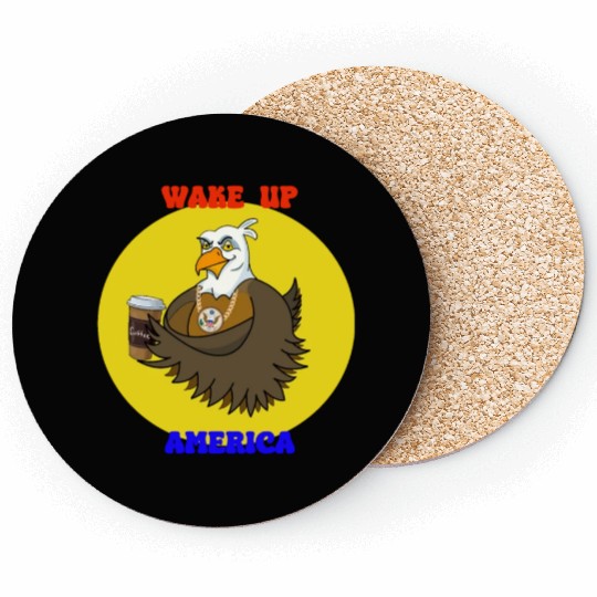 Wake Up America - Bald Eagle Drinking Coffee Coasters