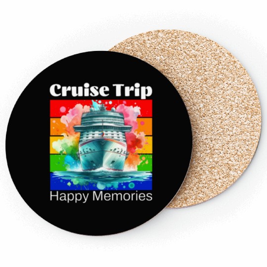 cruise trip happy memories Coasters