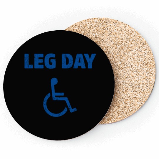 Leg Day Funny Handicap Workout and Gym Coasters