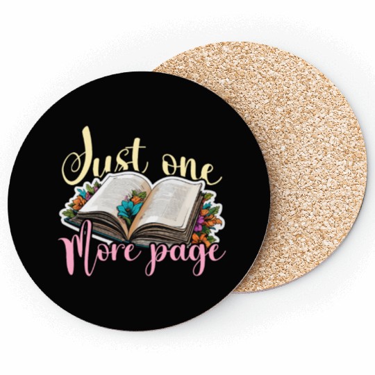 Reading Just One More Page Literature Avid Reader Coasters