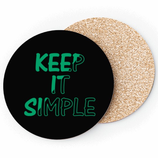 keep it simple Coasters