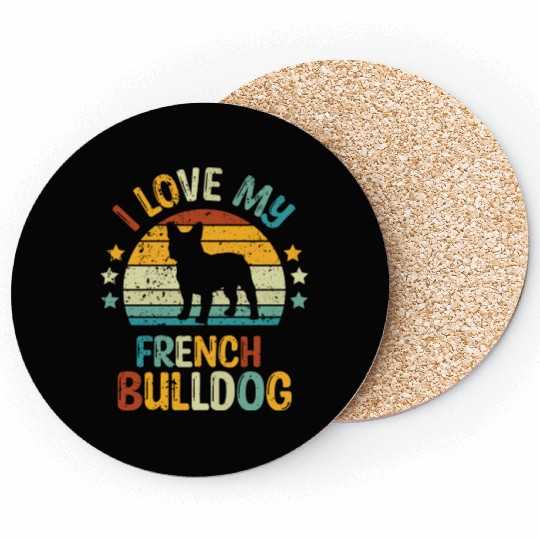 I Love My French Bulldog Coasters