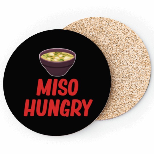 Miso Hungry Miso Puns Asian Chinese Cuisine Coasters