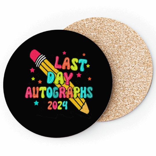 Last Day Autographs Last Day of School Teacher Day Coasters