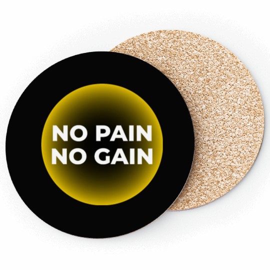 No Pain, No Gain Coasters