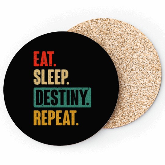 Eat Sleep Destiny Repeat Video Games Gaming Gift Coasters