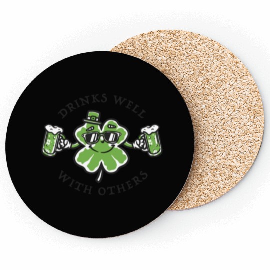 Drinks Well Funnyin St. Pattys Day Drinking Coasters
